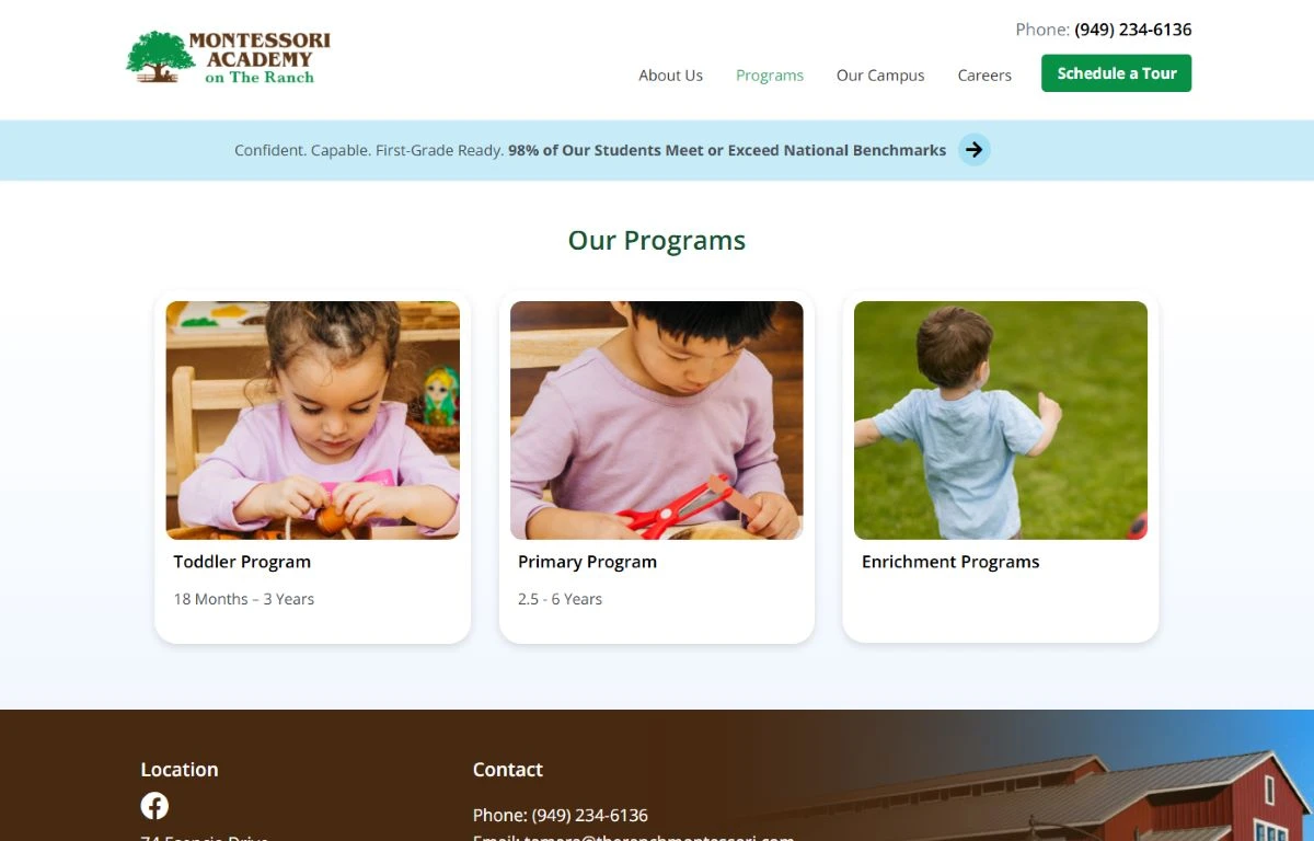 Montessori Academy on the Ranch: Toddler, Primary and enrichment, as enrollment drivers.