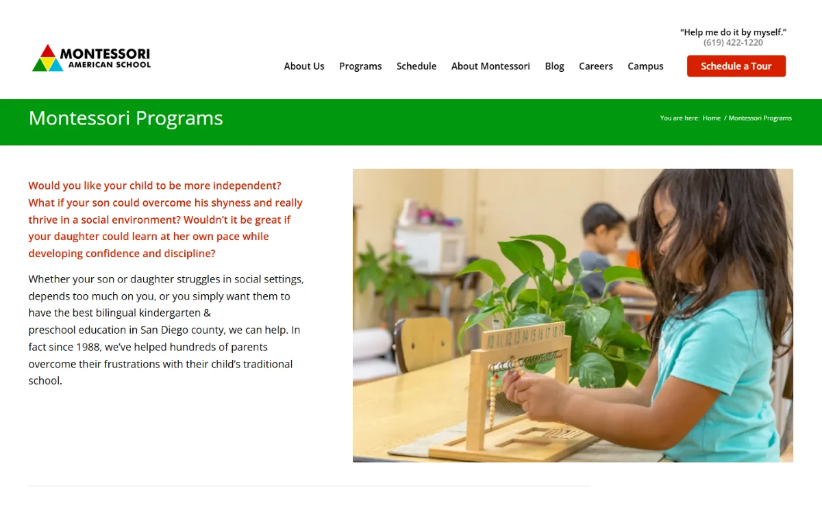 Montessori American School: Spanish immersion from age 2, called out early.