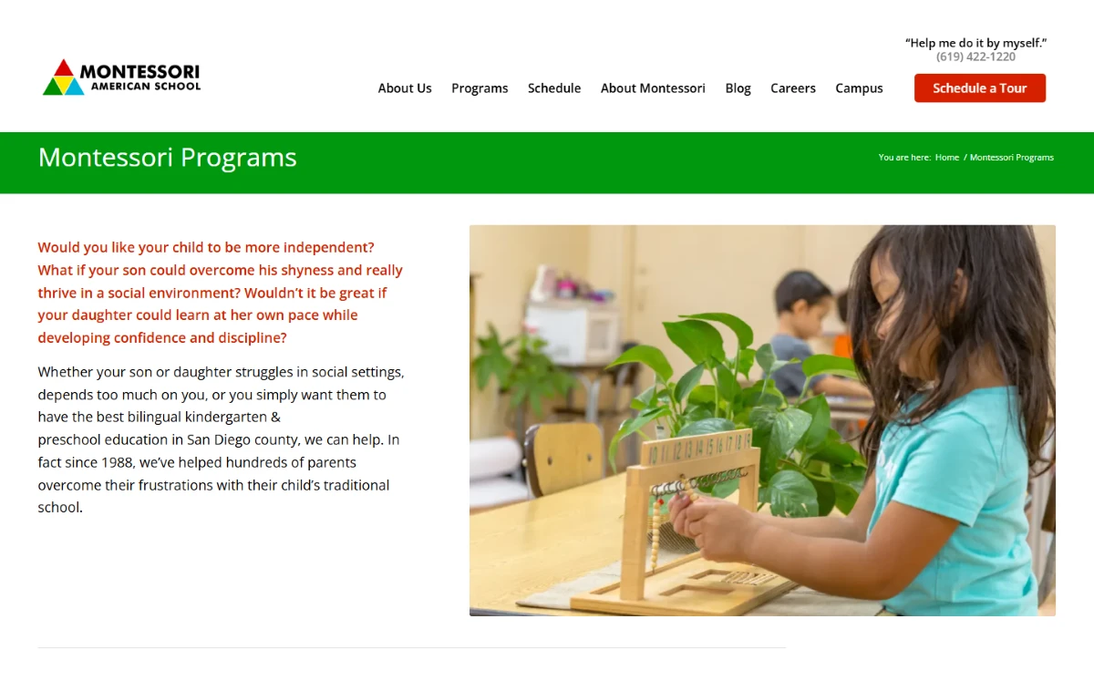 Montessori American School: Spanish immersion from age 2, called out early.